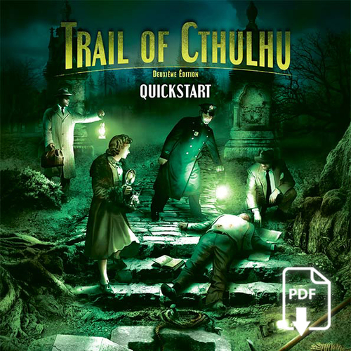 Trail of Cthulhu Quickstart